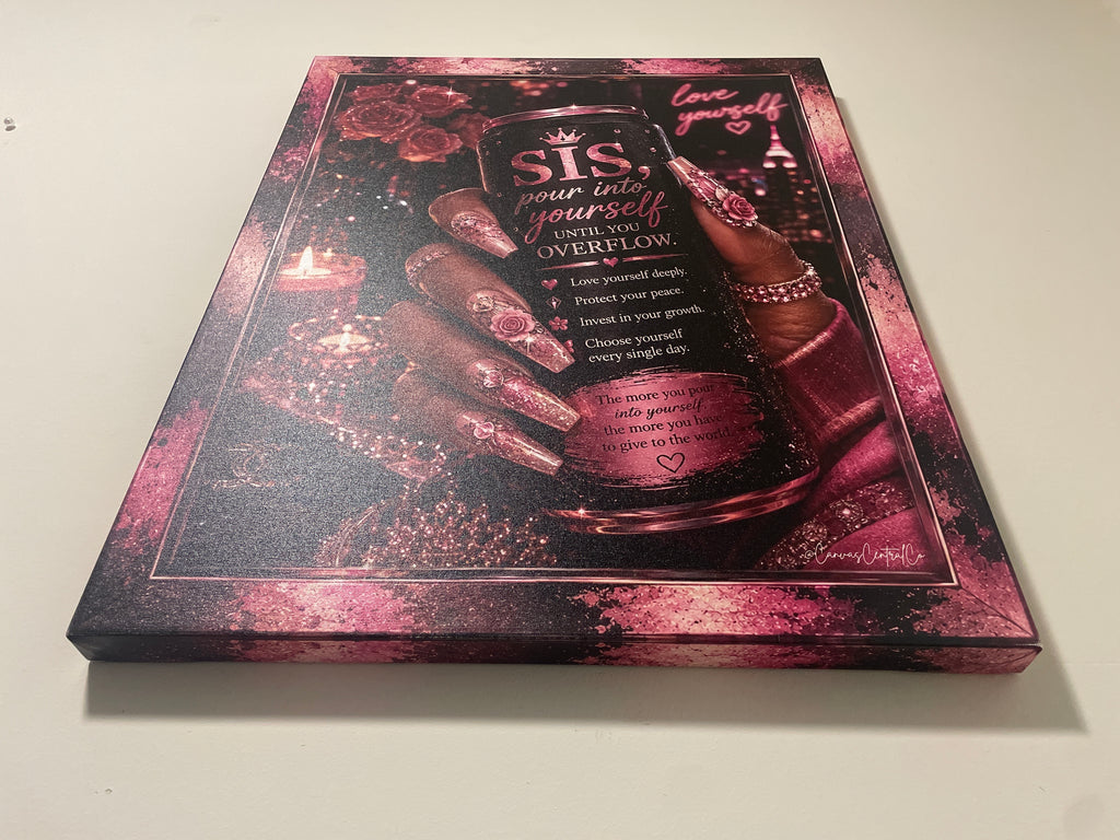 Pour Into Yourself – 24x23 Graphic Canvas Art