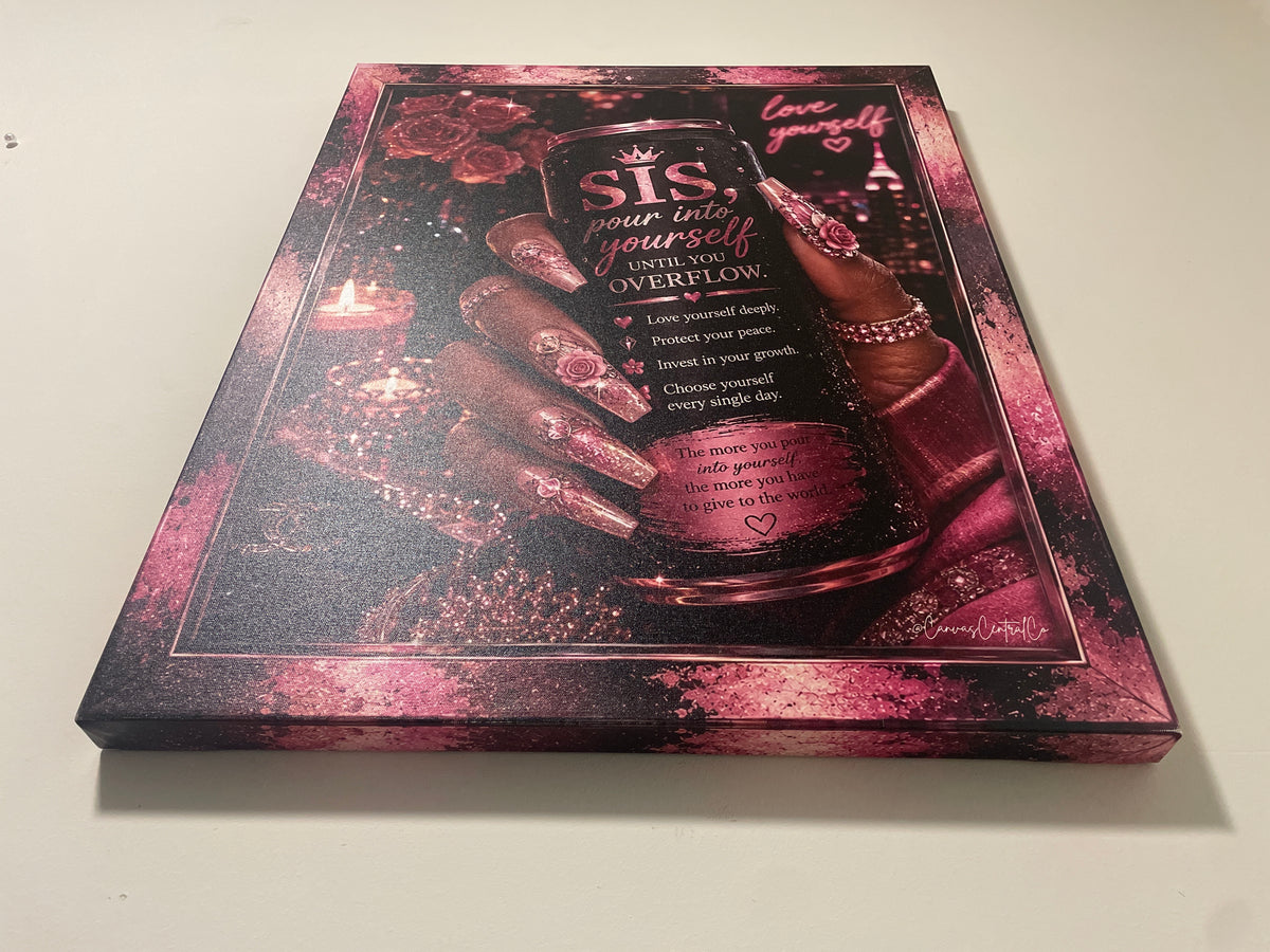 Pour Into Yourself – 24x23 Graphic Canvas Art