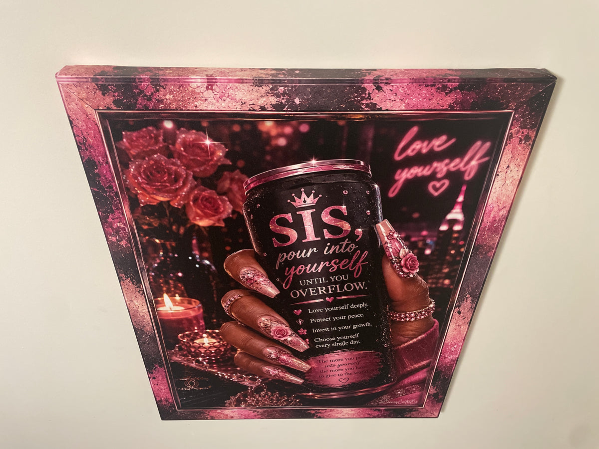 Pour Into Yourself – 24x23 Graphic Canvas Art